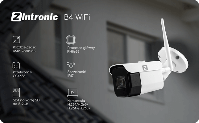 Kamera IP B4 WiFi ZINTRONIC Dane techniczne